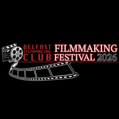 Belfast-Filmmaking-Festival-2026